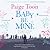 Baby Be Mine by Paige Toon Baby Be Mine by Paige Toon