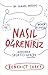 Nasıl Öğreniriz
