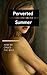 PERVERTED SUMMER