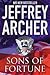 Sons of Fortune by Jeffrey Archer