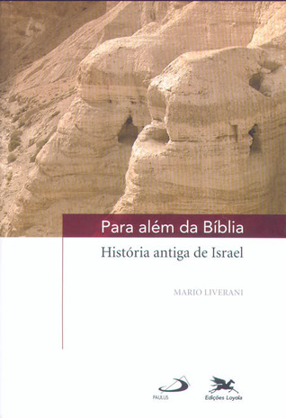 Para além da Bíblia: História antiga de Israel
