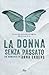 La donna senza passato