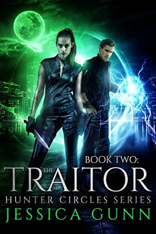 The Traitor (Hunter Circles, #2)
