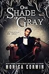 One Shade of Gray by Monica Corwin
