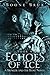 Echoes of Ice by Boone Brux