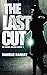The Last Cut (DS Harri Jacobs, #1)