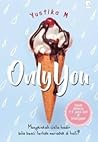 ONLY YOU