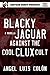 Blacky Jaguar Against the Cool Clux Cult
