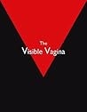 The Visible Vagina