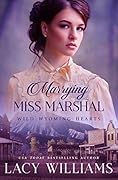 Marrying Miss Marshal