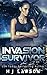 Invasion Survivor: First Co...
