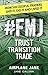 #FMJ Trust Transition Trade by Jane Gallina #FMJ Trust Transition Trade by Jane Gallina