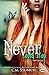 Never Could Stop by C.M. Stunich