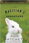 The Magician's Assistant by Ann Patchett