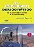 El espejismo democrático: D...