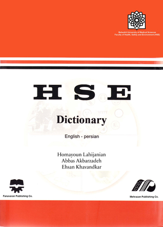 Health, Safety and Environment (HSE) Dictionary