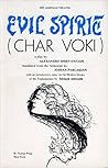 Evil spirit: A play