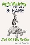 Digital Marketing with Tortoise & Hare: Start Well & Win The Race