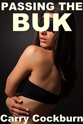 Passing The Buk (Kindle Edition)