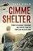 Gimme Shelter by Paul Field