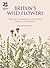 Britain's Wildflowers