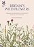 Britain's Wildflowers