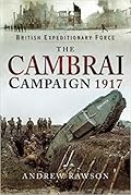 The Cambrai Campaign 1917