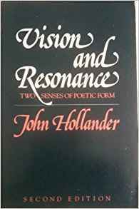 Vision and Resonance: Two Senses of Poetic Form (Paperback)