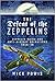 The Defeat of the Zeppelins: Zeppelin Raids and Anti-Airship Operations 1916-18