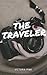 The Traveler