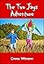 The Two Jays Adventure (Two...