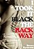 I TOOK IT BLACK THE BACK WAY by Becca Bystrom