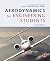 Aerodynamics for Engineering Students