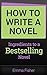 How to Write a Novel: Ingre...