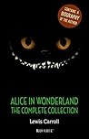 Alice in Wonderland by Lewis Carroll