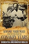 Kwame Nkrumah: Mo...