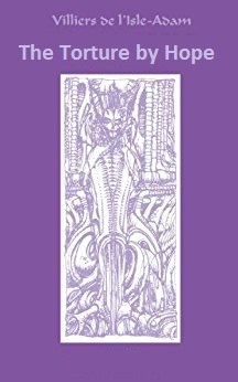 The Torture by Hope (Unknown Binding)