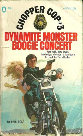 Dynamite Monster Boogie Concert (Chopper Cop, #3)