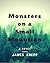 Monsters on a Small Mountain by James Knepp