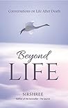 Beyond Life: Conversation on Life After Death