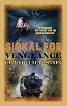 Signal for Vengeance
