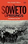 The Soweto Uprisi...