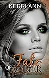 Fate of Amber