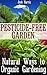 Pesticide-Free Garden: Natu...