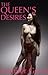 The Queen's Desires by Jennifer Good