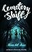 Cemetery Shift (Cheston Chr...