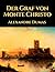 Der Graf von Monte Christo by Alexandre Dumas
