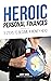 Heroic Personal Finances: 3...