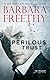 Book cover for Perilous Trust (Off the Grid: FBI #1)
