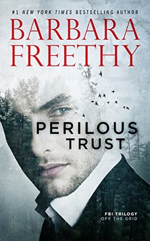 Perilous Trust (Off the Grid: FBI #1)